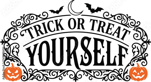Trick or Treat Yourself Halloween Typography with Pumpkins and Decorative Frame