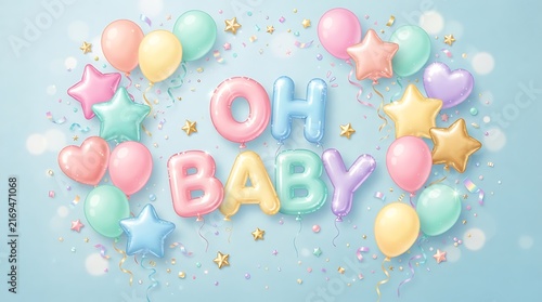 Pastel balloon arrangement with oh baby text, featuring colorful stars, hearts, and confetti on a soft blue background for a baby shower celebration