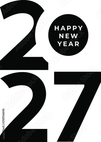 Happy New Year 2027 bold black and white minimalist typography design