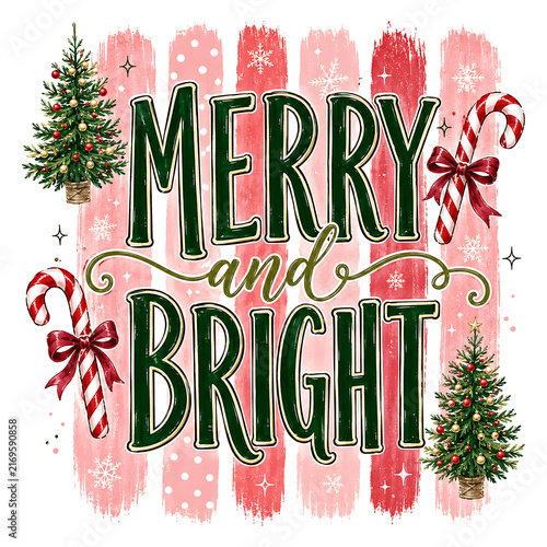 Merry and Bright Christmas Typography with Candy Canes Bows Trees and Festive Brush Strokes
