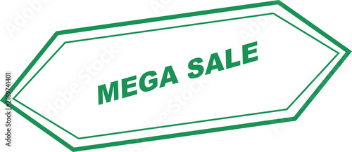 Fotografie Green mega sale sign banner isolated on transparent background isolated on trans