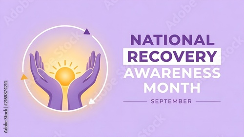 Purple graphic illustration showing cupped hands holding a glowing sun with circular arrows surrounding them to represent national recovery awareness month during the month of september