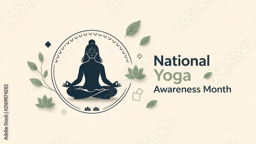 Meditating woman in lotus position inside circular frame with soft green leaves and elegant typography celebrating the national yoga awareness month for wellness and mindfulness peace