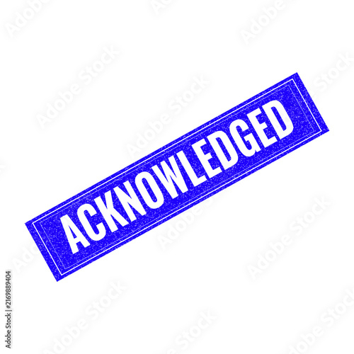 Blue acknowledged badge with clean text isolated on transparent background