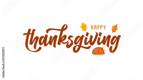 Happy thanksgiving day text animation in brown color with roasted Chicken and maple Autumn Leaves. great for thanksgiving celebrate. Beautiful handwriting animated. Alpha channel 4k