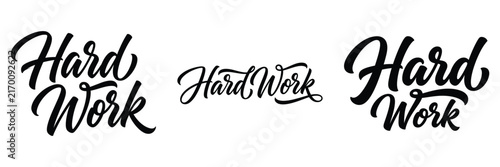 Fotografie Hard-Work Elegant Script Typography Design For Motivational Posters Apparel Bran