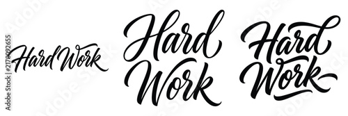 Bild auf Leinwand Hard-Work Elegant Script Typography Design For Motivational Posters T Shirt Prin
