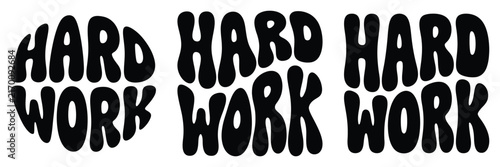Foto Hard-Work Retro Bold Typography Quote Design For Motivational Posters T Shirts A