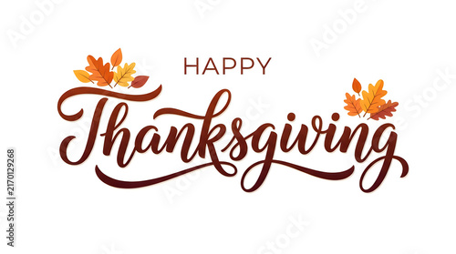 Beautiful festive happy thanksgiving calligraphy with colorful autumn leaves and delicate watercolor style design elements