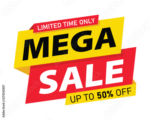 Mega sale limited time only promotional banner with discount details discount design sale sticker