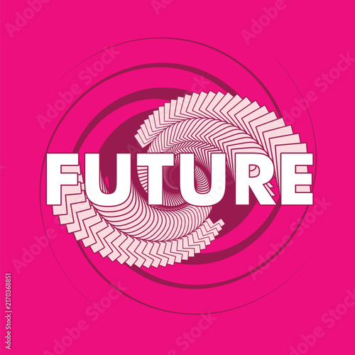 Bold Modern Typography of ' Future' in White color with Repeated Circling Swirl in Pink Motif color