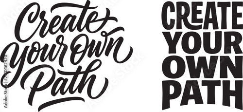 Create Your Own Path Typography Design Variations, Hand-Lettered Script and Bold Sans-Serif Lettering