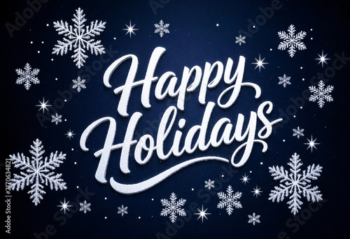 Beautiful happy holidays greeting card with elegant script and snowflakes design perfect for winter celebrations