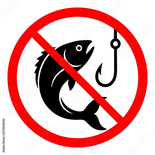 No fishing sign in this area