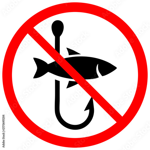 No fishing sign in this area