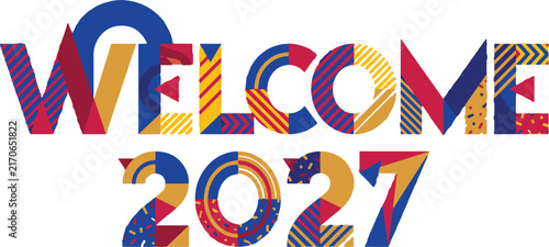 Geometric abstract welcome 2027 colorful typography design with modern patterns, perfect for new year celebrations and events.