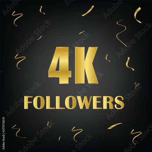 4k followers with golden confetti on black background