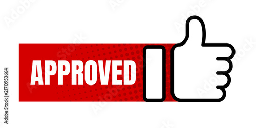 Approved label with thumbs up outline, vector illustration