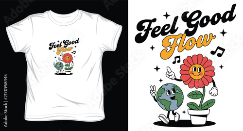 Retro feel good flow tshirt design with cartoon earth and happy flower characters in vintage groovy style.
