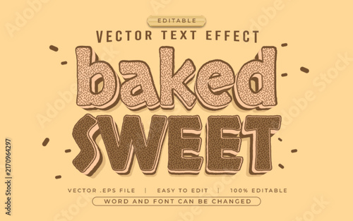Baked Sweet 3D editable text effect style - Premium Vector