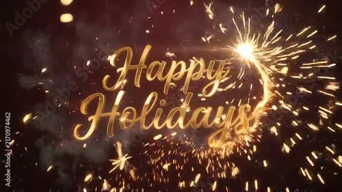 Happy Holidays Golden Sparkler Typography with Bursting Fireworks and Glowing Embers