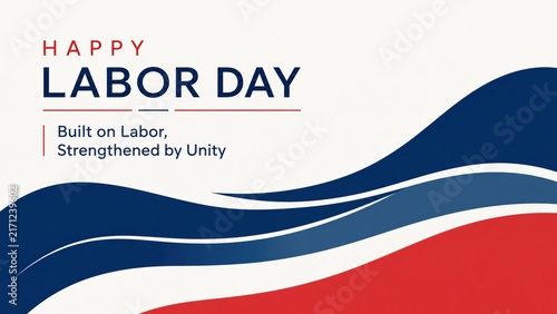 Happy labor day greeting card with waves and unity message