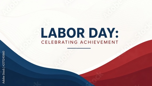 Labor day celebration achievement banner design with patriotic colors