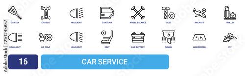 Set of 16 outline web Car Service icons such as fly, windscreen, funnel, car battery, seat, headlight, air pump vector icons for report, presentation, diagram, web design, mobile app