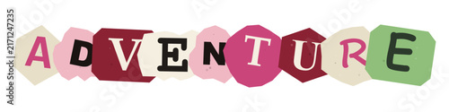 The word adventure written in a creative ransom note style with colorful paper cutouts and bold black letters on a plain white background