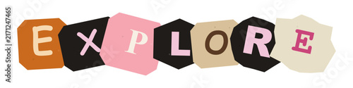The word explore spelled out using colorful cutout letters in a ransom note style isolated on a plain white background for creative designs