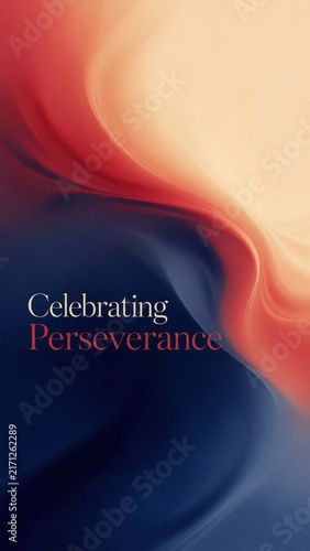 Text celebrating perseverance on abstract colorful background