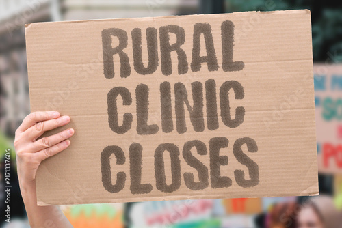 фотографія "Rural clinic closes" Lack of funding shuts down care