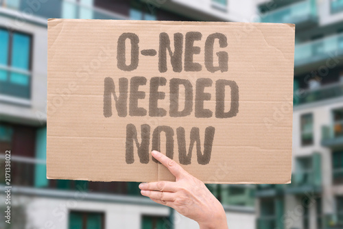 Bild auf Leinwand "O-neg needed now" Universal donors are urgently requested