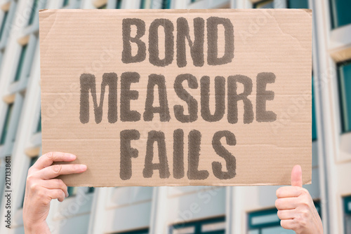 Foto "Bond measure fails" Voters said no to infrastructure debt