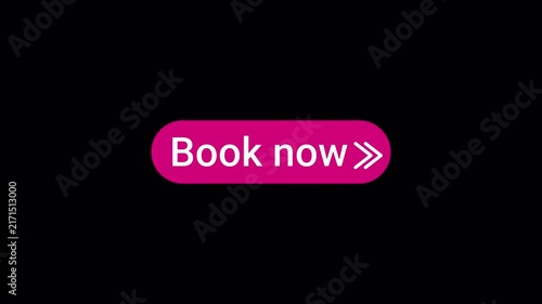 Book now button icon sign animation on transparent background, book now button with arrow icon sign animated.