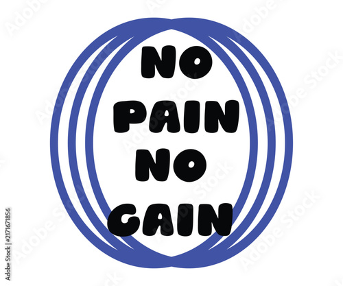 No pain, no gain typography vector