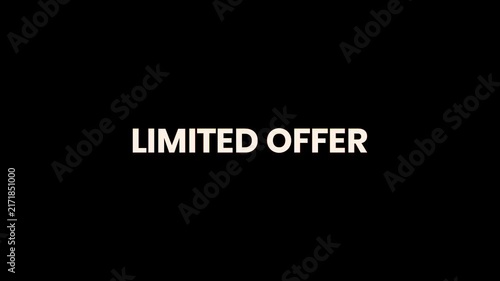 Limited Offer Burn Text Reveal Animation 4K Promotional Typography for Discounts Retail Campaigns Ecommerce and Special Deals
