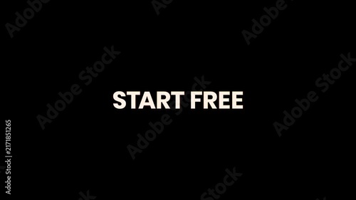Start Free Burn Text Reveal Animation 4K Call to Action for Free Trials Online Services and Digital Platforms