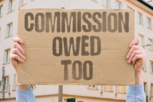 Konstfotografi "Commission owed too" Unpaid commissions are part of wages