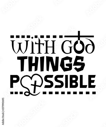 with god things possible svg