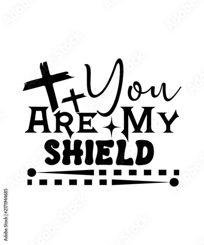 you are my shield svg