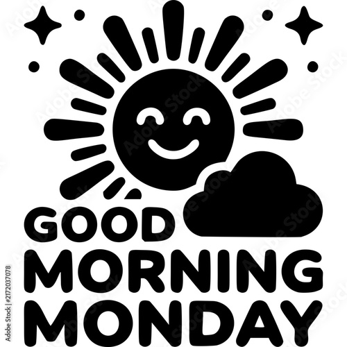 Good Morning Monday Smiling Sun
