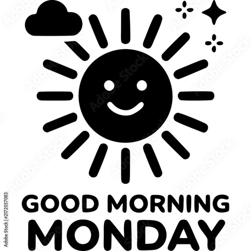 Good Morning Monday Smiling Sun