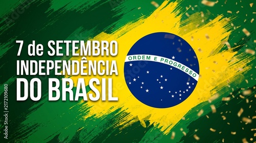 Brazil Independence Day celebration banner, 7 de Setembro patriotic background, Brazilian flag colors with golden confetti
