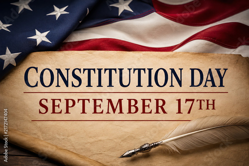 Constitution Day September 17th Vintage Scroll with American Flag and Feather Pen