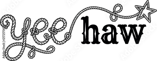 Yee Haw Western Cowboy Typography Lettering with Rope Lasso and Star Element Vector Illustration