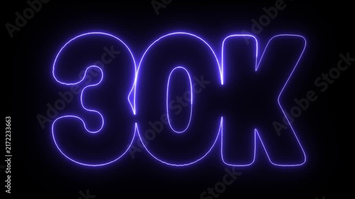 30K Subscribers blue Neon Glowing Text on Black Background
