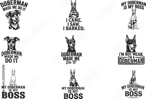 Doberman SVG, Funny Doberman, Doberman Quote, Funny Dog SVG, Doberman Dog Design, Dog Lover SVG, Dog Mom SVG, Dog Dad SVG, Pet Lover SVG, Dog Quote SVG, Doberman Lover, Funny Dog Quote, Canine SVG, Do