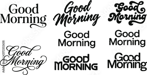 Collection of various artistic good morning typography designs in different creative fonts and styles on white background