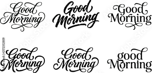 Collection of six different styles of good morning hand written lettering isolated on a white background